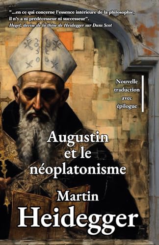 Augustin et le néoplatonisme von Independently published